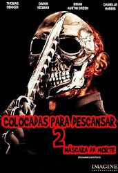 Capa do Filme Colocadas Para Descansar 2: Máscara da Morte (Dual Audio) Baixe imagem de Colocadas Para Descansar 2: Máscara da Morte (Dual Audio) sem Torrent