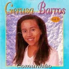 Comunhão Gerusa Barros