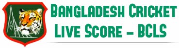 Bangladesh Cricket Live Score - Update always