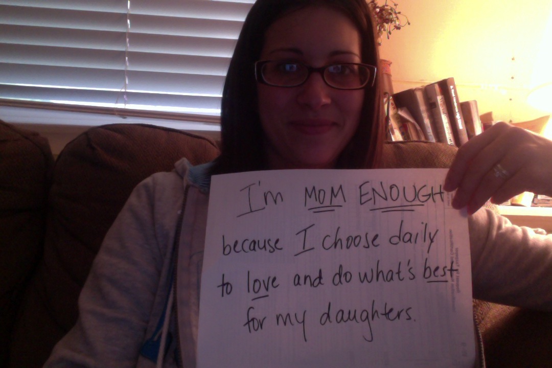 Are You Mom Enough? Confessions of a StayAtHome Mom
