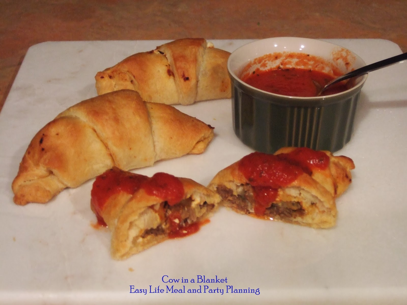 Easy Life Meal and Party Planning Cow in a Blanket