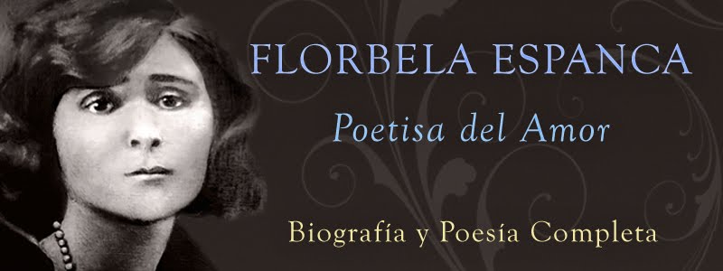 Florbela Espanca - Poetisa del Amor