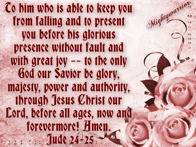 The Infallible Word Of God Jude 1 24 25 No Fault the infallible word of god blogger