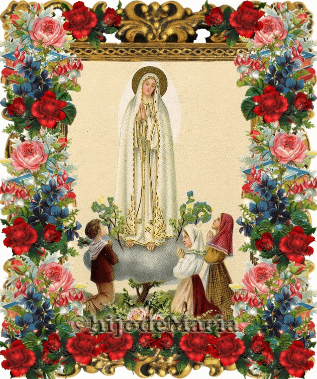 Rezad por el Papa, rezad por la Iglesia, por los pecadores haced PENITENCIA...