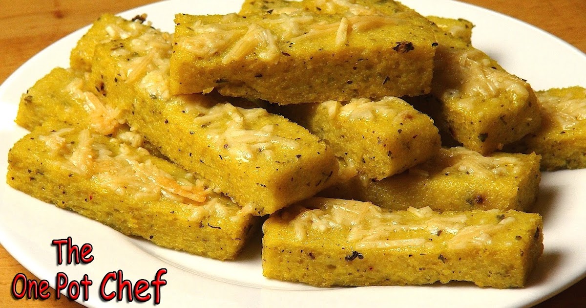 The One Pot Chef Show Oven Baked Cheesy Polenta Chips RECIPE
