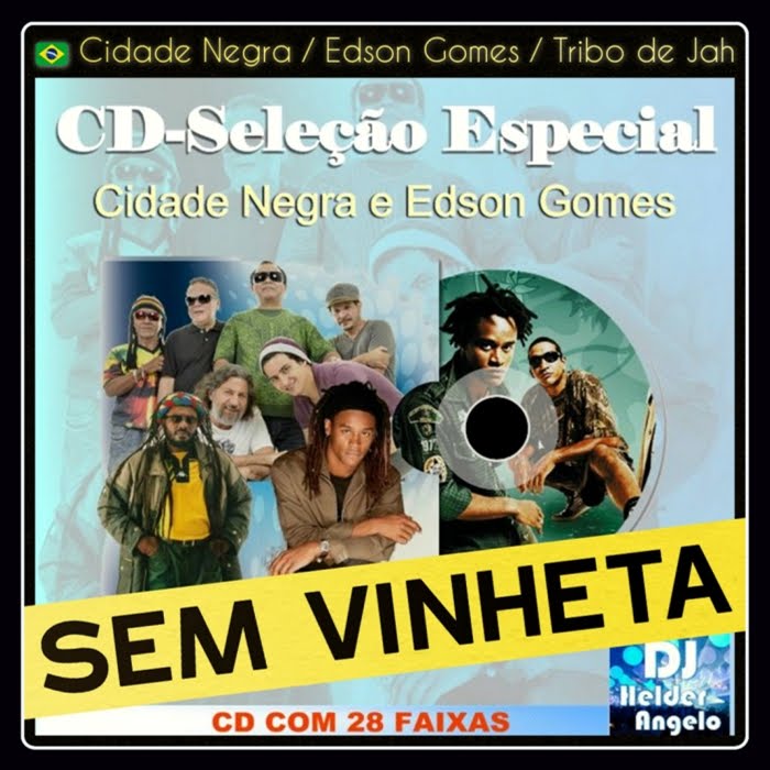 Seleção Especial - C Negra e Edson G ( CD Sem Vinheta ) By DJ Helder Angelo