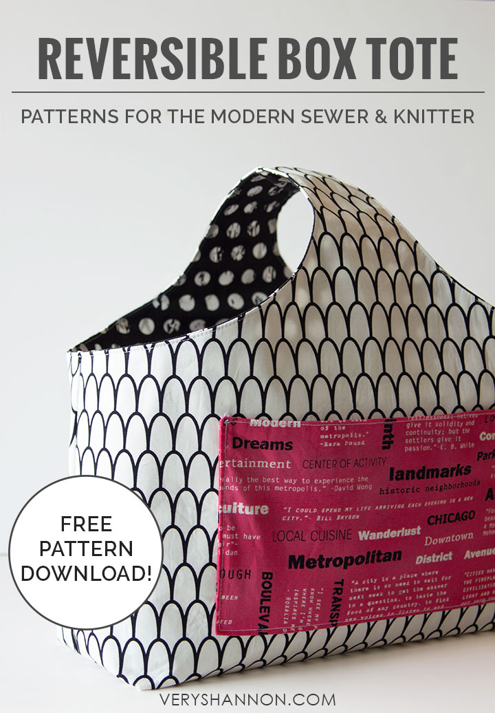 Click HERE to download the free Reversible Box Tote Pattern in our ...