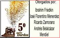 PREMIO "DARDOS" Recibido de cinco escritores.GRACIAS!