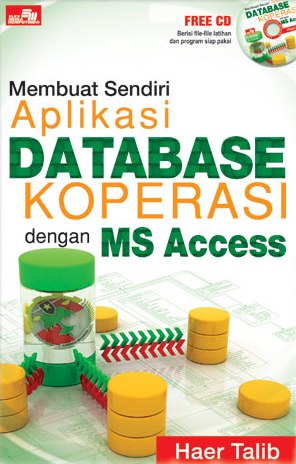 aplikasi perpustakaan dengan access 2007