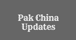 Pak China Update