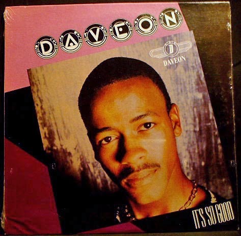 Daveon Its So Good Daveon Its So Good