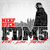 Neef Buck - Forever Do Me 5: First Love Yourself [Mixtape]