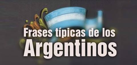 JOVATOLANDIA: Frases de argentinos