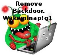 entfernen Backdoor.Wakeminap!g1 entfernen Backdoor.Wakeminap!g1