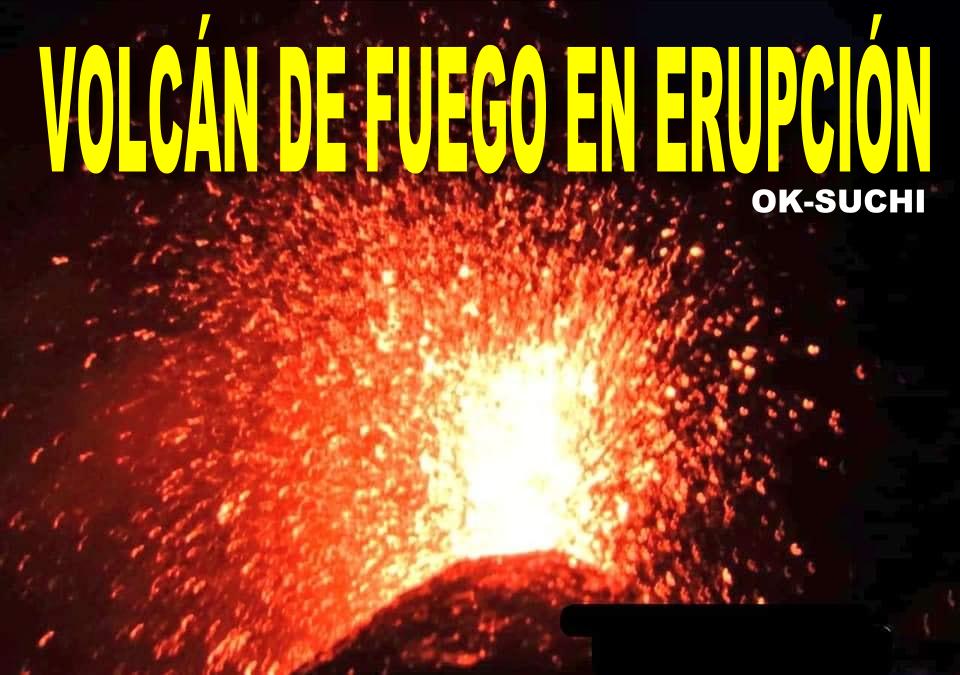 Volcán de Fuego en Nueva Erupción