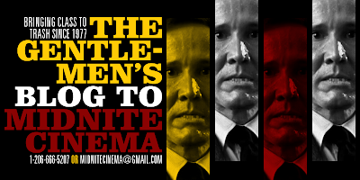 The Gentlemen's Blog to Midnite Cinema