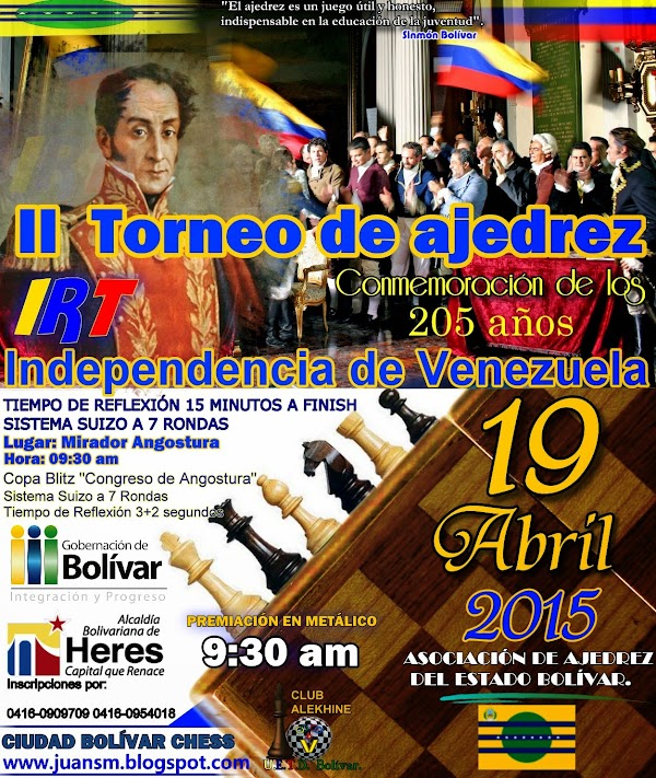 COPA DE AJEDREZ RÁPIDO “19 DE ABRIL” CONMEMORACIÓN DE LOS 205 AÑOS DE LA INDEPENDENCIA DE VENEZUELA. COPA DE AJEDREZ RÁPIDO “19 DE ABRIL” CONMEMORACIÓN DE LOS 205 AÑOS DE LA INDEPENDENCIA DE VENEZUELA.
