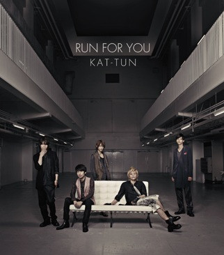 KAT-TUN/Kattun >>  Single "Unlock" KAT-TUN+-+RUN+FOR+YOU