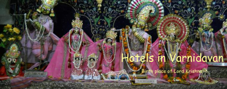 Hotels in Vrindavan | Varindavan Hotels | Mathura Varindavan Tour | Mandakini Hotels