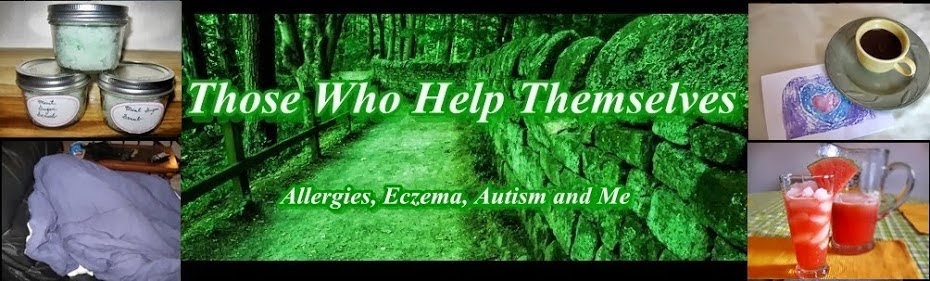 Those Who Help Themselves:  Allergies, Eczema, Autism and Me