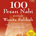 100 PESAN NABI UNTUK WANITA SHALIHAH