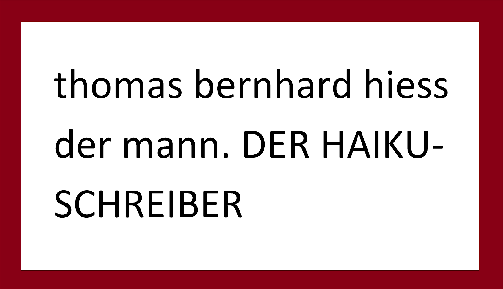 thomas bernhard unseld mrr mischa vetere kilchberg brecht-mobber tm DIE GEISTIGE REVOLUTION grss A