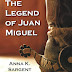 The Legend of Juan Miguel - Free Kindle Fiction