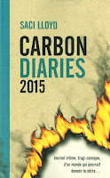Saci Lloyd - Carbon Diaries 2015 Saci Lloyd - Carbon Diaries 2015