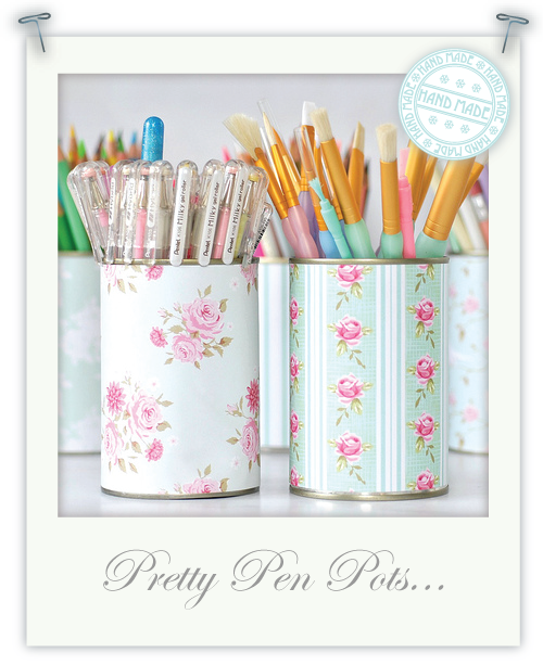 Pretty pen pots by Torie Jayne Pretty pen pots by Torie Jayne