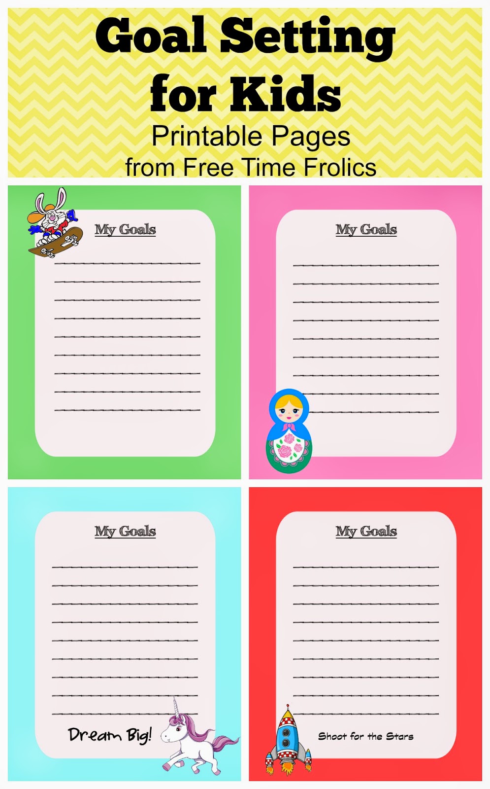 Goal setting printable's for kids via www.freetimefrolics.com #printable #goals #free