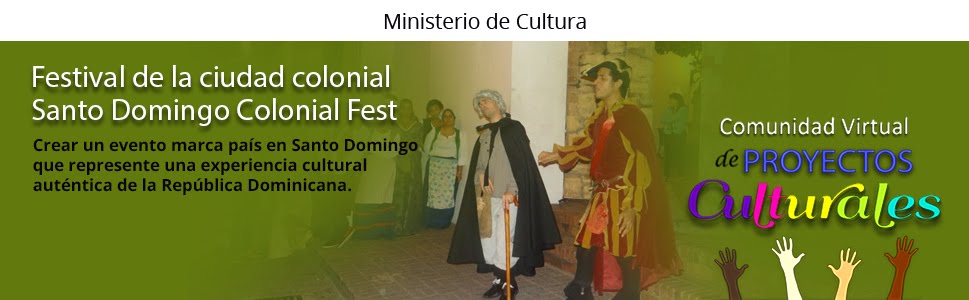 Festival de la Ciudad Colonial, Santo Domingo Colonial Fest