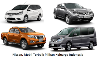 Nissan, Mobil Terbaik Pilihan Keluarga Indonesia