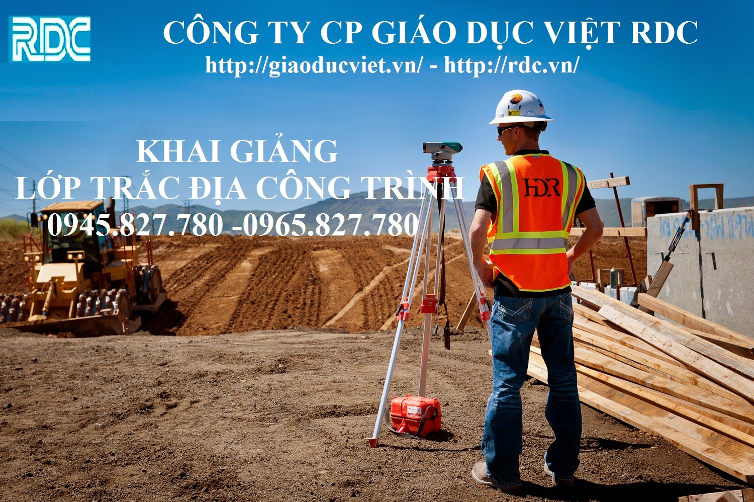 Lớp Trắc Địa Công Trình - Tư vấn: 0945.827.780 - 0965.827.780 Cấp chứng chỉ trắc địa công trình xây dựng