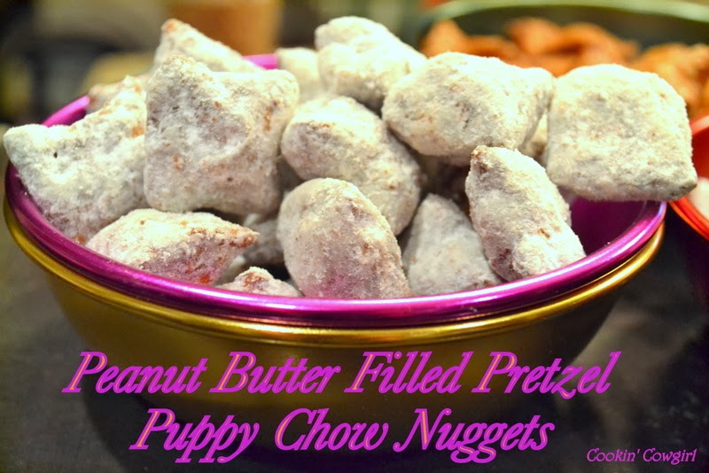 Cookin' Cowgirl Peanut Butter Filled Pretzel Puppy Chow Nuggets