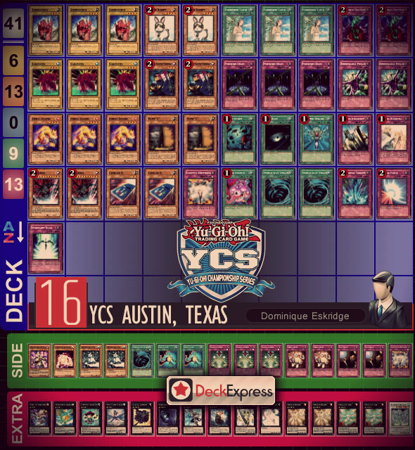 [Deck] YCS Austin Top 16: Dominique Eskridge