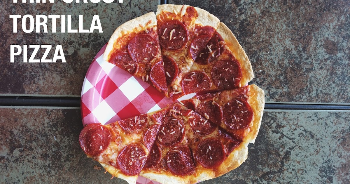 five sixteenths blog: Make it Monday // Thin Crust Tortilla Pizza