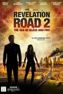 Revelation Road 2: The Sea of Glass and Fire (2013) full movIe free onlIne watch Revelation Road 2: The Sea of Glass and Fire (2013) poster