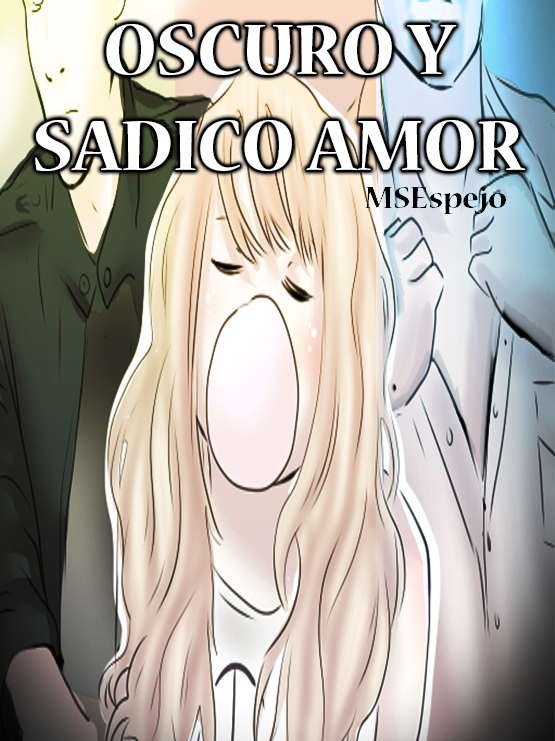 Oscuro y sádico amor