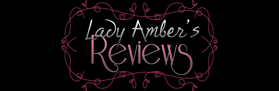 Lady Amber Reviews