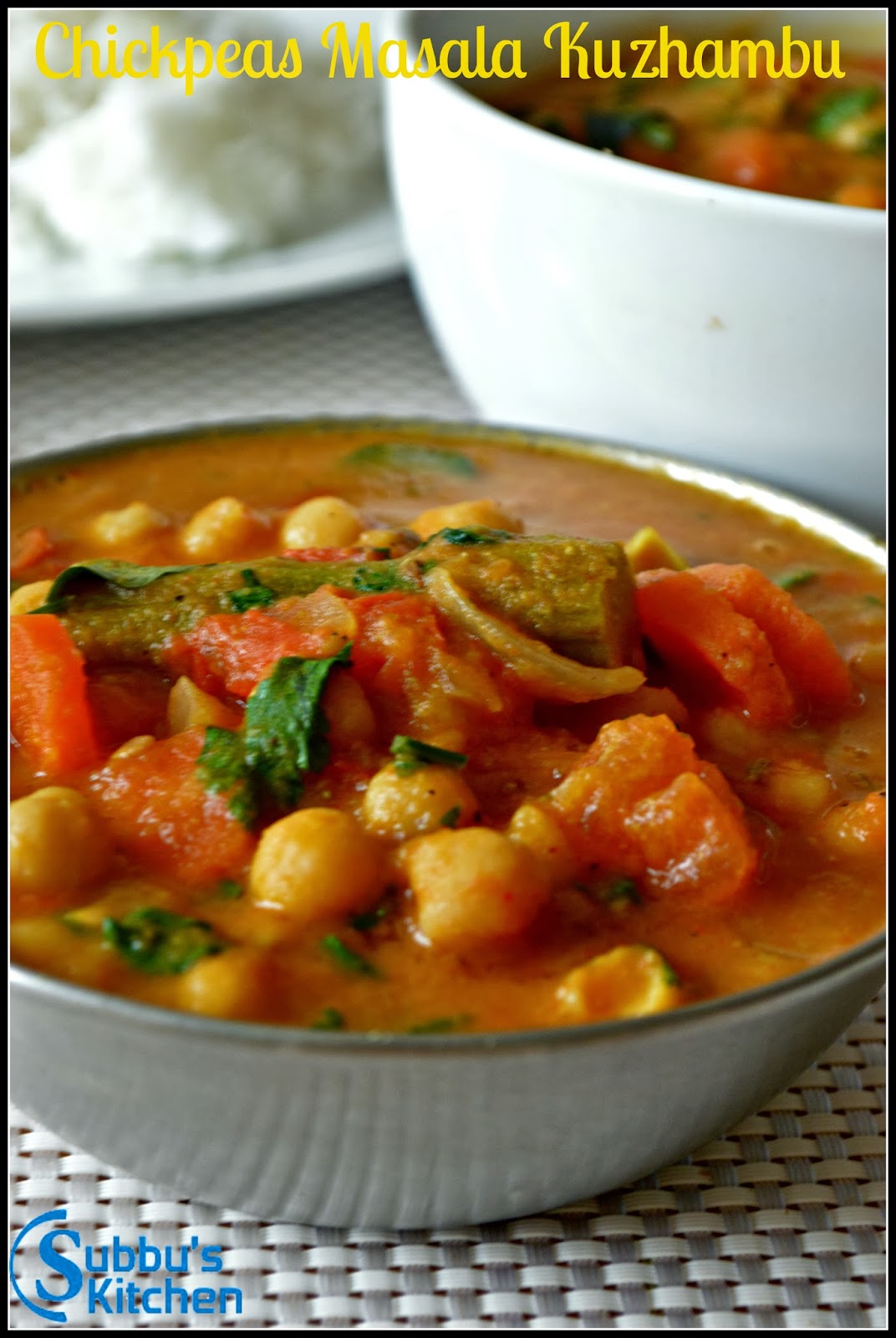 Channa (Chickpeas) Masala Kuzhambu Channa (Chickpeas) Masala Kuzhambu