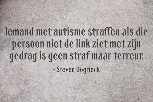 Onder de loep &quot;Autisme&quot;! Quotes over Autisme