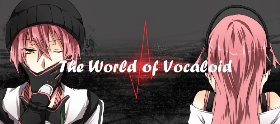 The World of Vocaloid