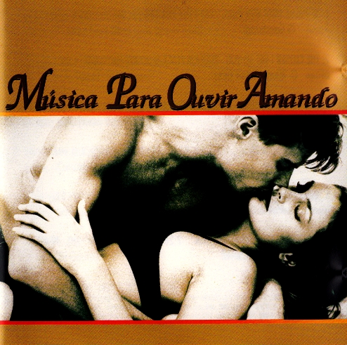 Música Para Ouvir Amando
