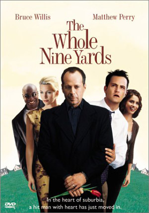 The Whole Nine Yards (2000) The Whole Nine Yards (2000)