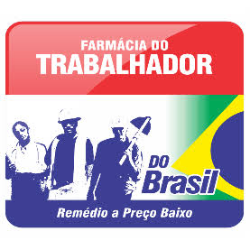 FARMACIA DO TRABALHADOR DO BRASIL