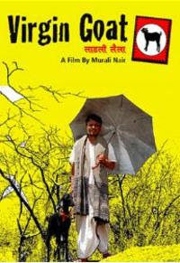 Virgin Goat (2012 - movie_langauge) - Raghubir Yadav, Shiela Naidu, Saurab Gharipurikar, Purnima Maudgil, Archana Phadke Virgin Goat (2012 - movie_langauge) - Raghubir Yadav, Shiela Naidu, Saurab Gharipurikar, Purnima Maudgil, Archana Phadke