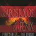 "Os Apóstolos da Fénix" de Lynn Sholes e Joe Moore