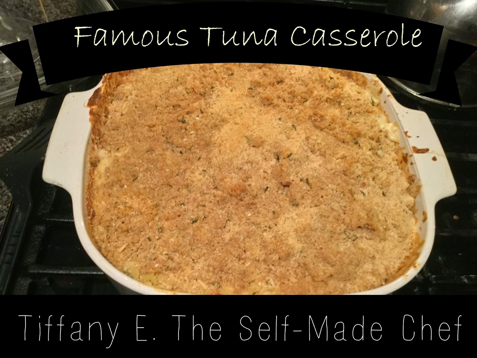 One Pot Meals Tuna Casserole Tiffany E. The SelfMade Chef