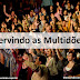 Servindo as Multidões