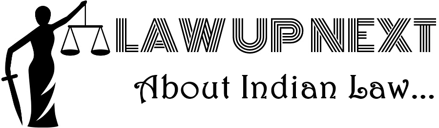 Law UP Next - Indian Law Blog